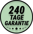 240 Tage Garantie