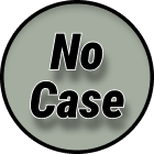 No Case
